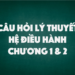 bai-tap-he-dieu-hanh-chuong-1-2