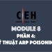 [CEH] Module 8 – Phần 4: Kỹ thuật ARP Poisoning